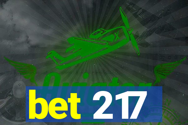 bet 217